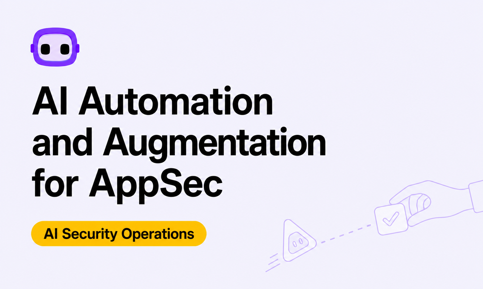 AI Automation vs. AI Augmentation for Application Security